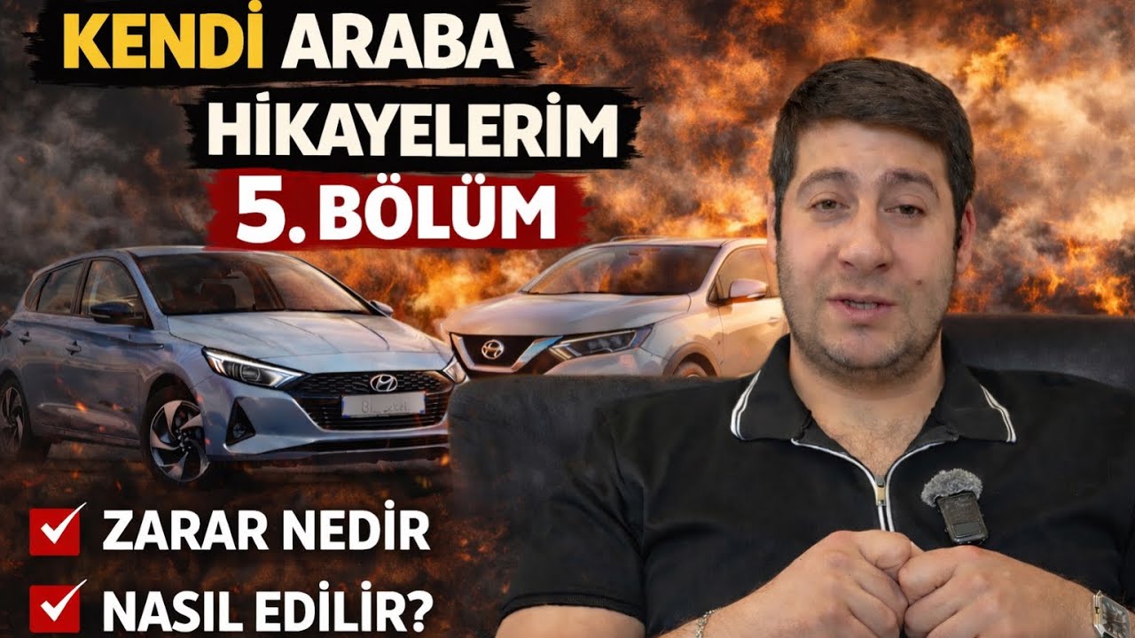 Kendi Araba Hikayelerim B&ouml;l&uuml;m 5 | Nasıl Zarar Ettim! | Otomobil G&uuml;nl&uuml;klerim 