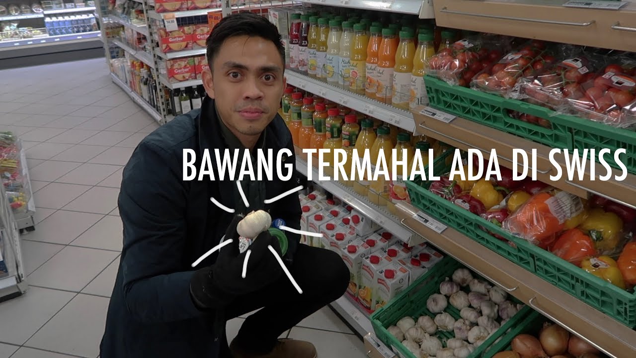 Bawang Termahal Ya Ada di Swiss (Switzerland Trip 2)