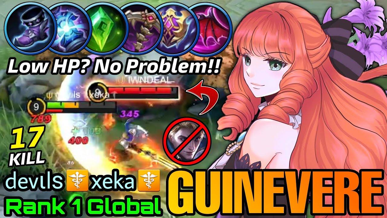 Wanna Fight?! No Mercy 17 Kills Guinevere! - Top 1 Global Guinevere by devιlѕ☤xeka☤ - MLBB