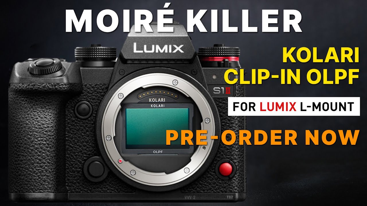 Kolari Clip-in OLPF for LUMIX  | A True Moiré Killer | Pre-Order Now