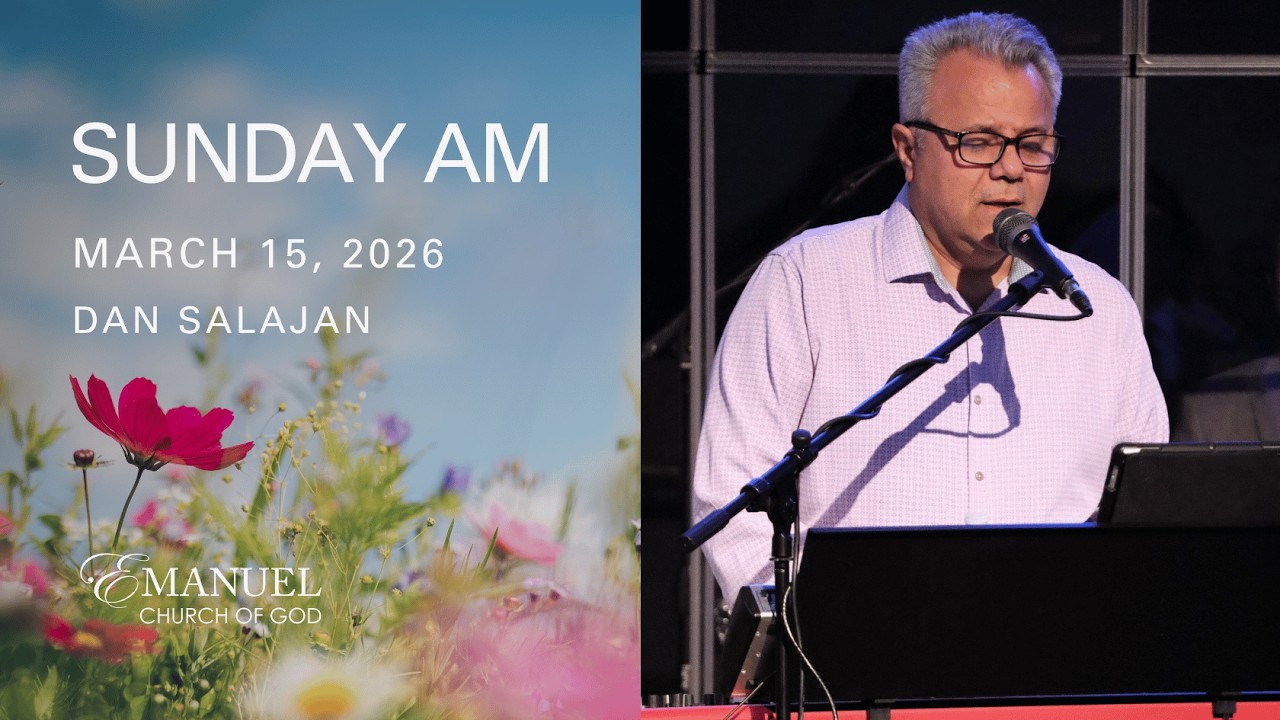 Morning Service - March 15, 2026
