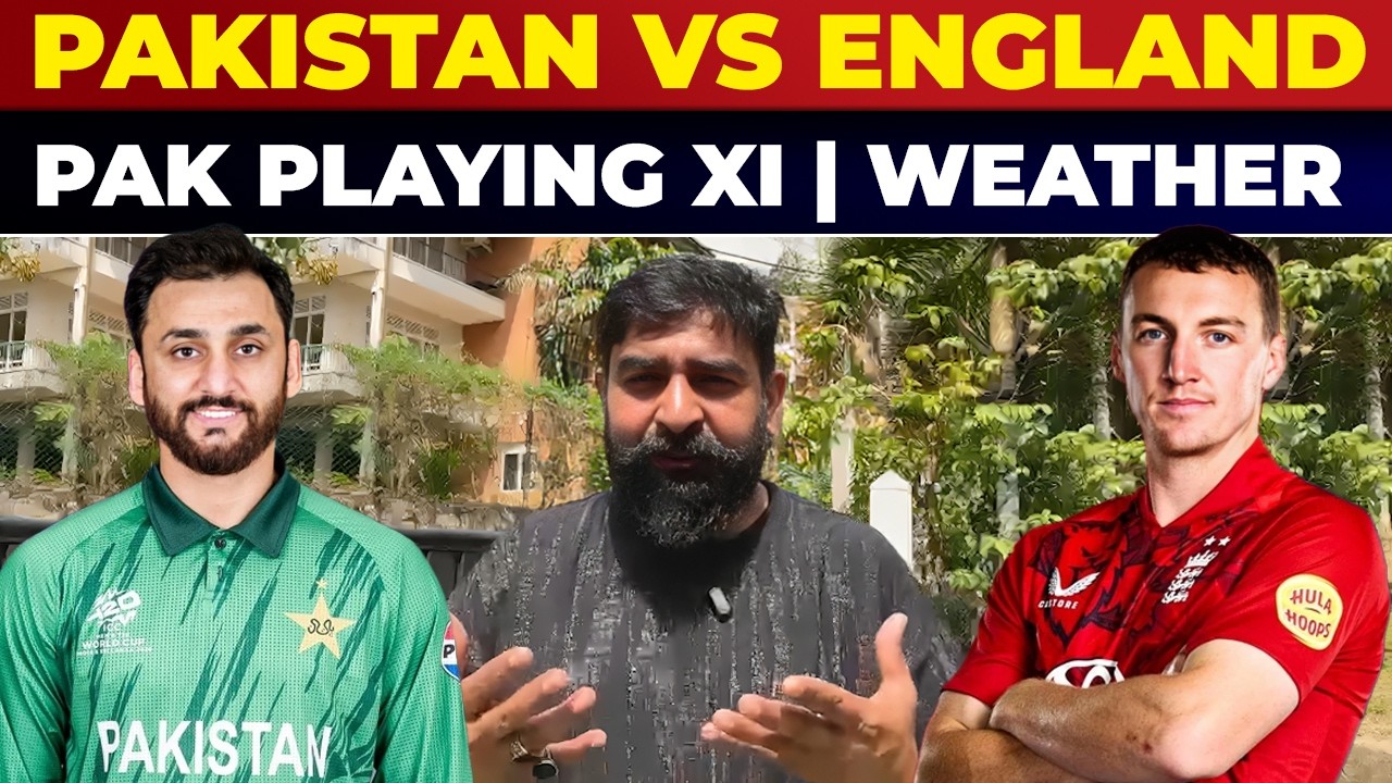 Pak Vs Eng | Pak Playing Xi | Shaheen & Babar Be In Playing Xi ? T20 Worldcup 2026