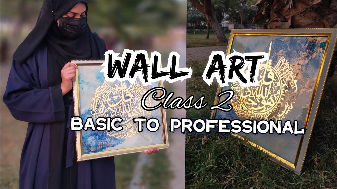 Full Tutorial of Resin Wall Art Step By Step Basic To Professional By Zoha Yaseen| Wall Art Class2