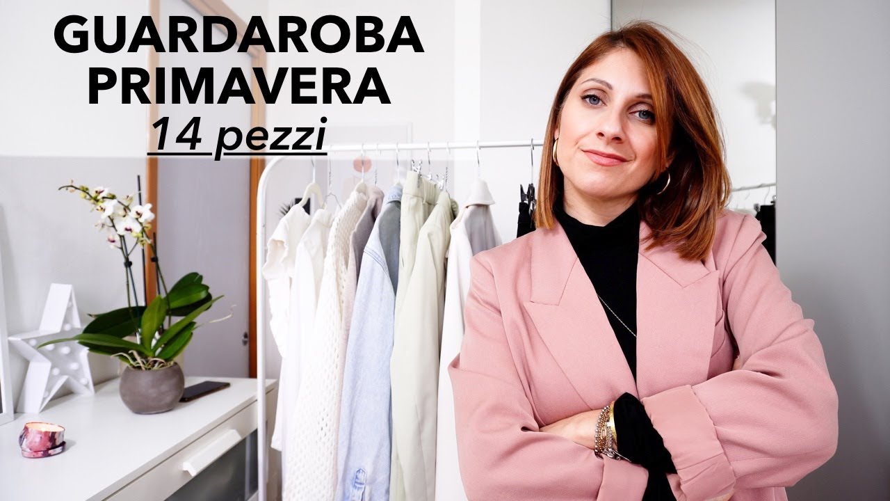 GUARDAROBA PRIMAVERILE - 14 PEZZI PER INIZIARE A COSTRUIRE I TUOI OUTFIT | Isabella Emme