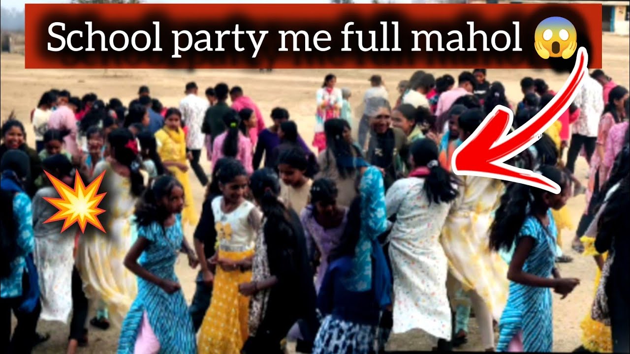 School party || me full mahol 😍