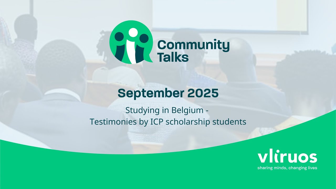 Community Talks | Studying in Belgium - Testimonies by ICP scholarship students