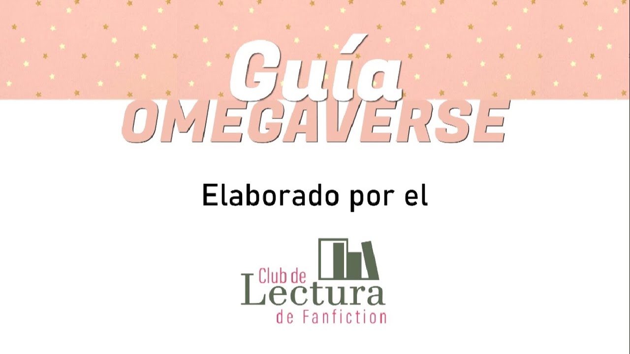La guía omegaverse definitiva (No es definitiva, pero hicimos lo que pudimos XD)