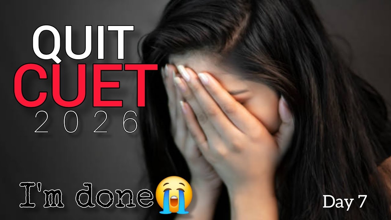 QUIT CUET 2026 // I'M DONE 😭 // REALLY FRUSTRATED 