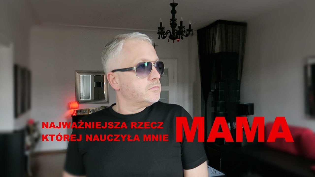 NAJWAŻNIEJSZA RZECZ JAKIEJ NAUCZYŁA MNIE MAMA | Jarek Guc