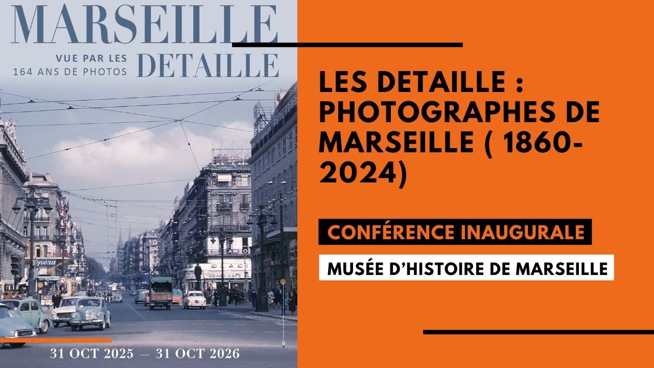 Les Detaille : photographes de Marseille ( 1860-2024)