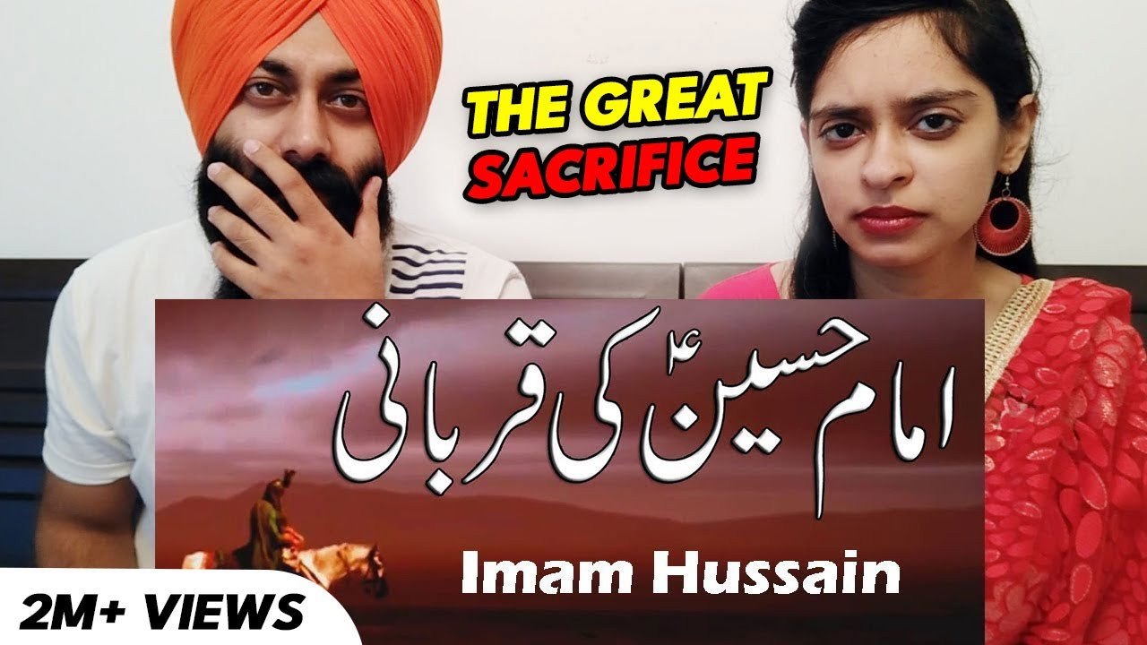 Indian Reaction on Documentary about Imam Hussain | The Great Sacrifice