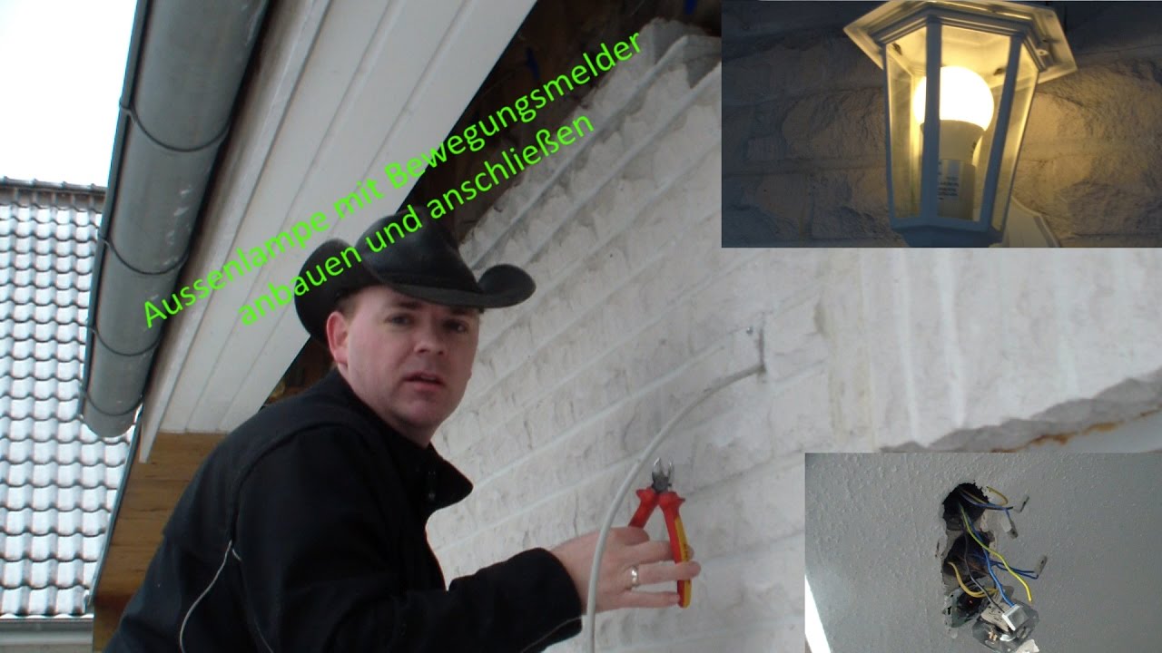 Es werde Licht / Aussenlampe anbringen mit Bewegungsmelder  Teil2 / DiY / Andys World