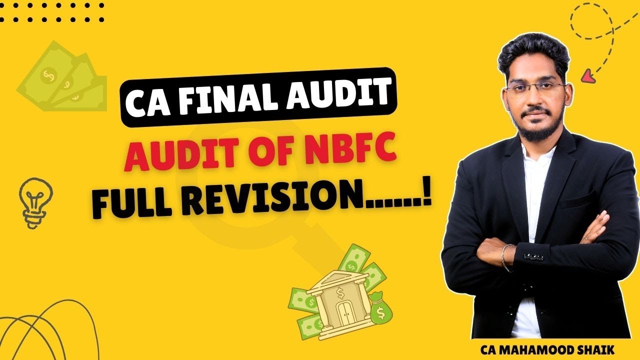 Audit of NBFC Revision| CA FINAL Revision Series | CA Mahamood Shaik