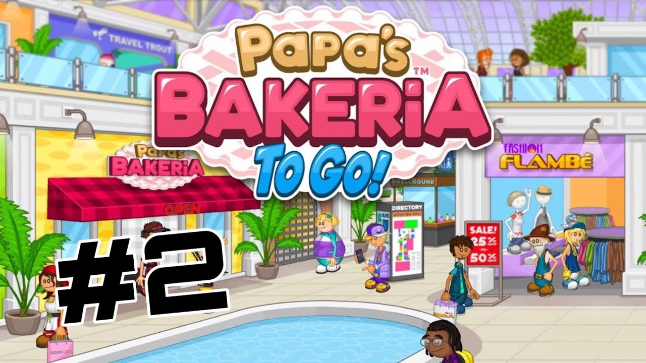 Papa's Bakeria To Go: Day 3 & Day 4