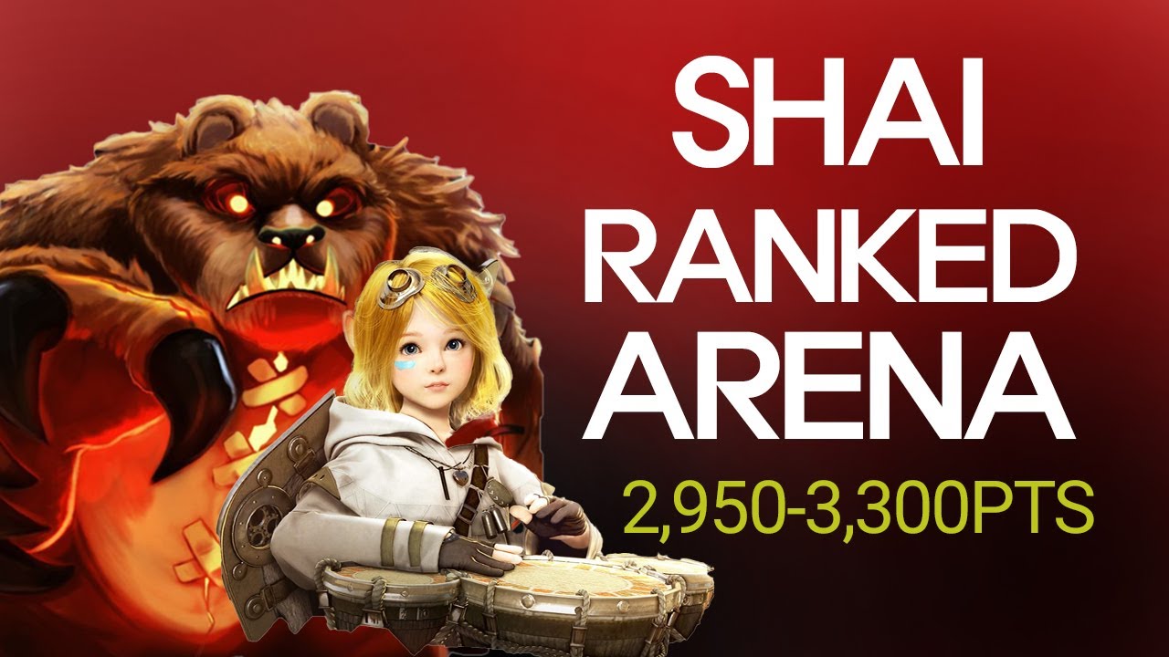 Shai in Ranked Arena (2,950-3,300) l Black Desert Mobile