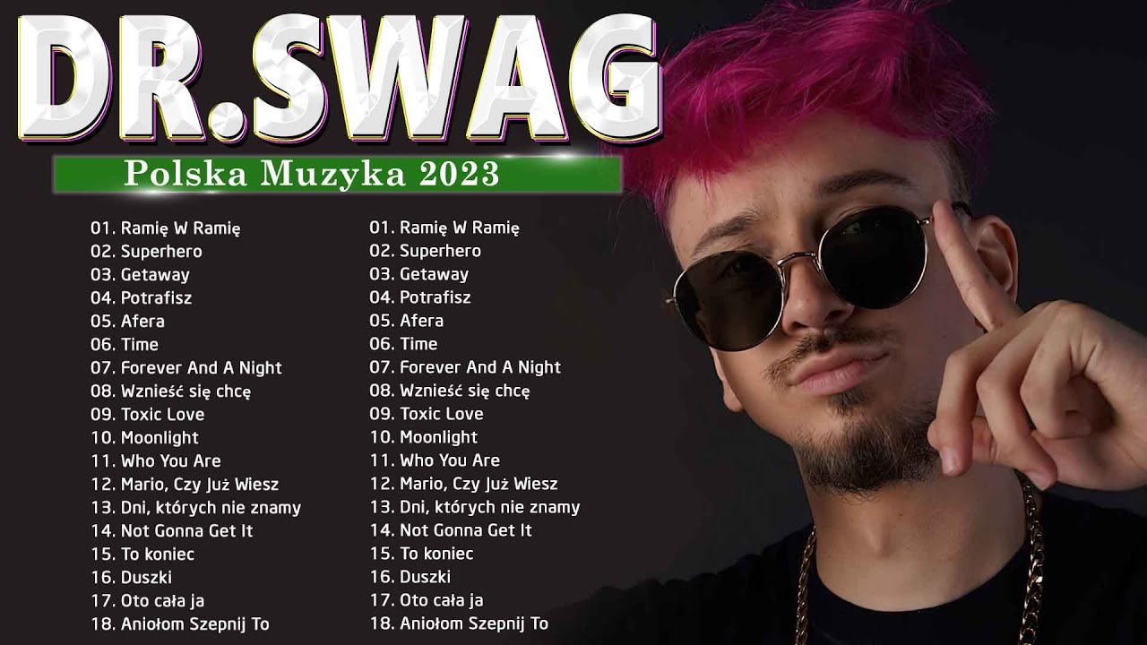 Dr.Swag składanka ★ dr swag składanka ★ Dr Swag - składanka