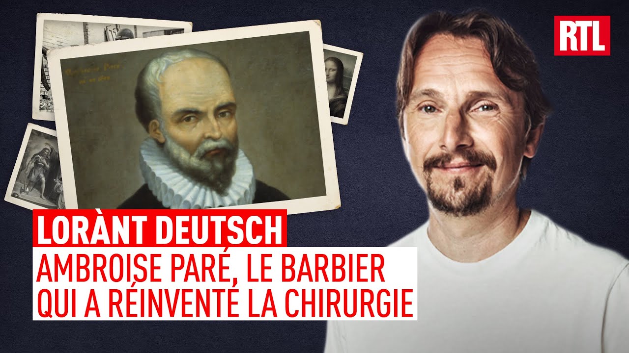 Entrez dans l'Histoire - Ambroise Paré : le barbier qui a réinventé la chirurgie I Intégrale