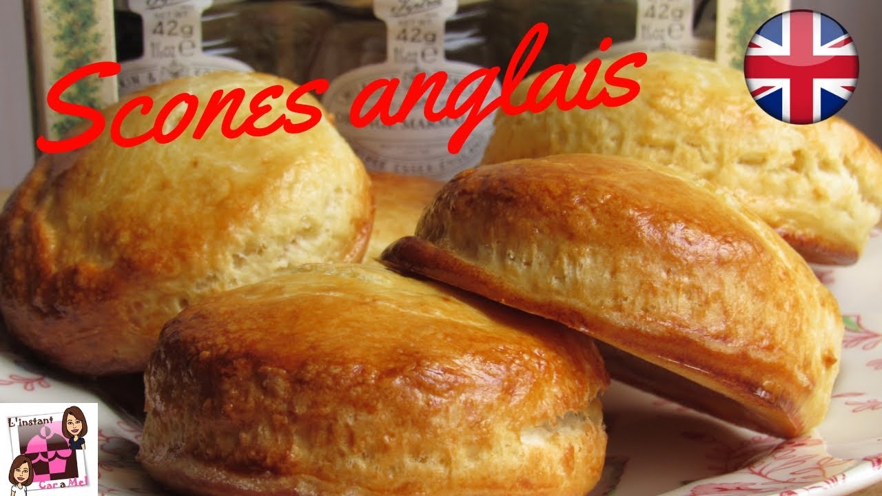🇬🇧[RECETTE] SCONES ANGLAIS FACILES - L'INSTANT CARAMEL