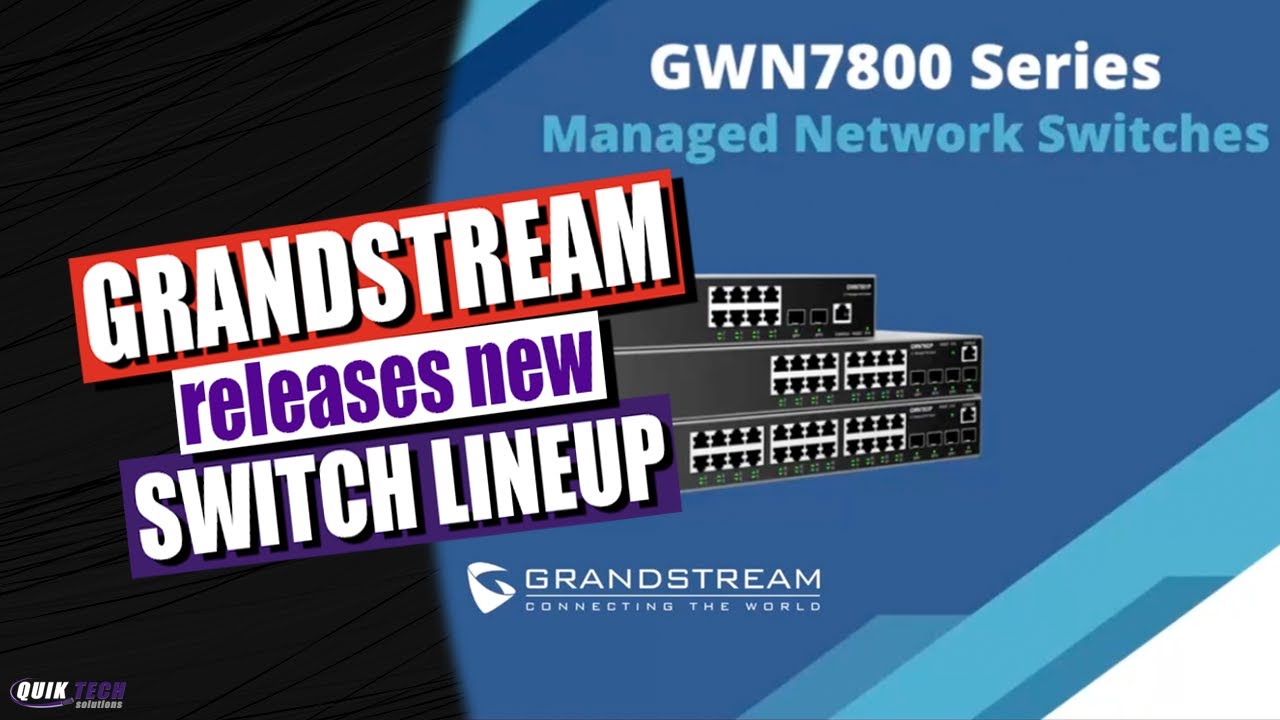 Grandstream Releases A New Line Of Network Switches