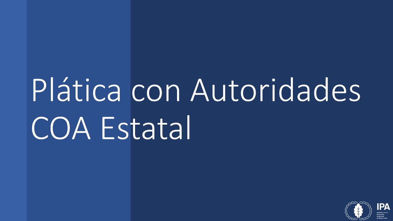 Plática con Autoridades COA Estatal
