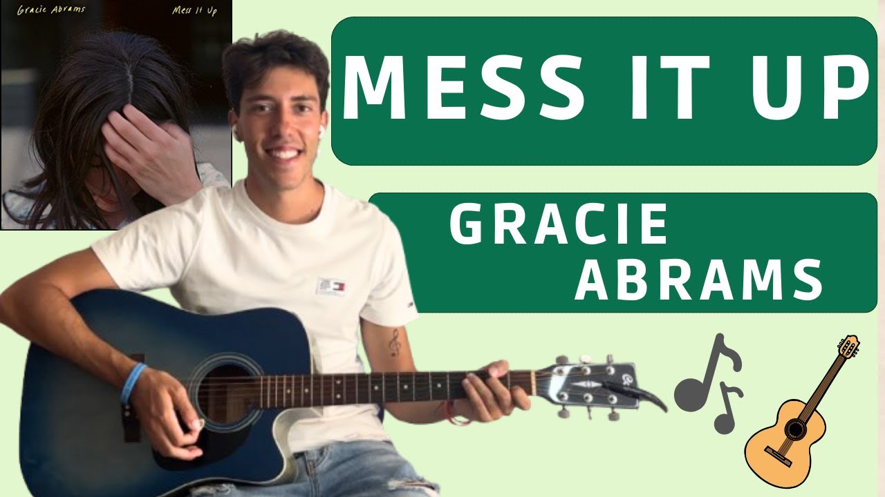 Gracie Abrams - Mess It Up EASY guitar cover (tabs + chords + lyrics) 🎸🎶💚