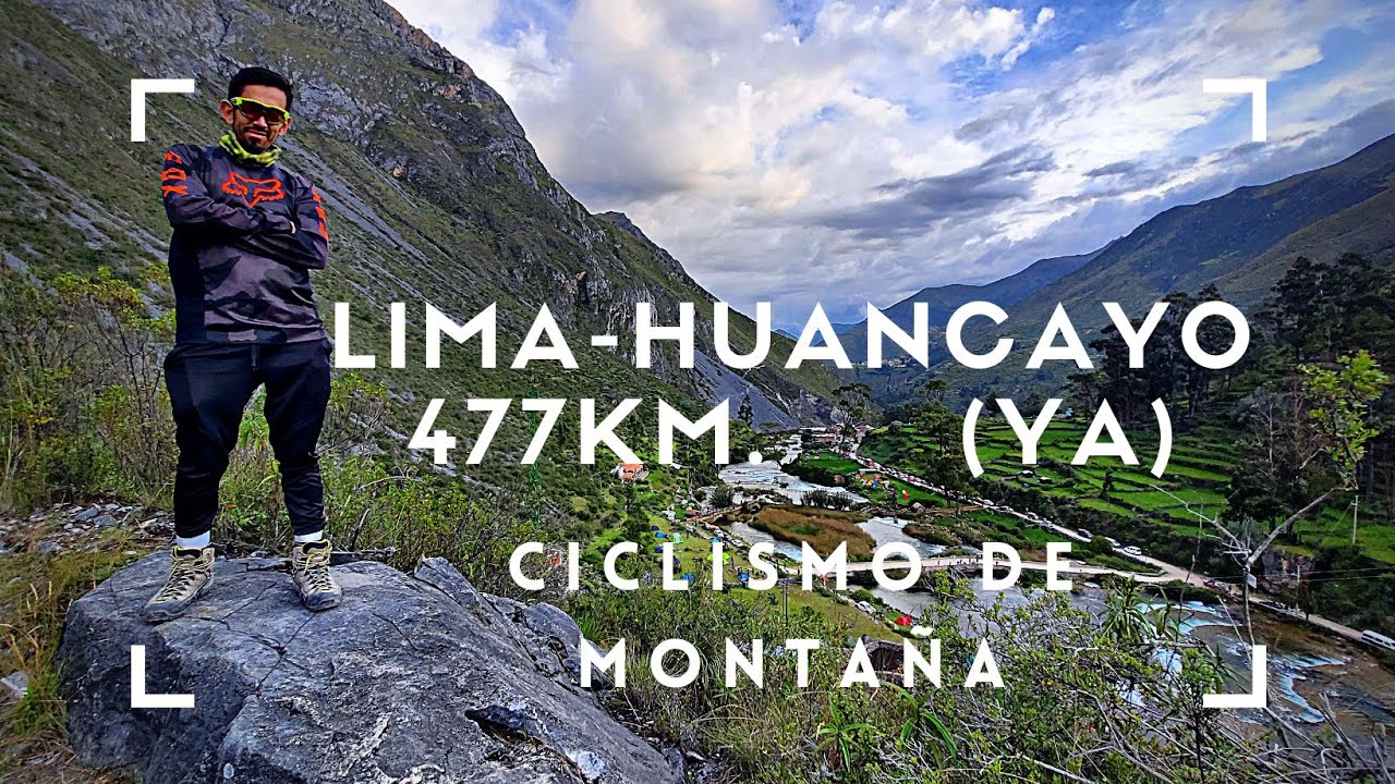 Lima - Huancaya (yo) Cicloturismo 477 km / pequeño accidente