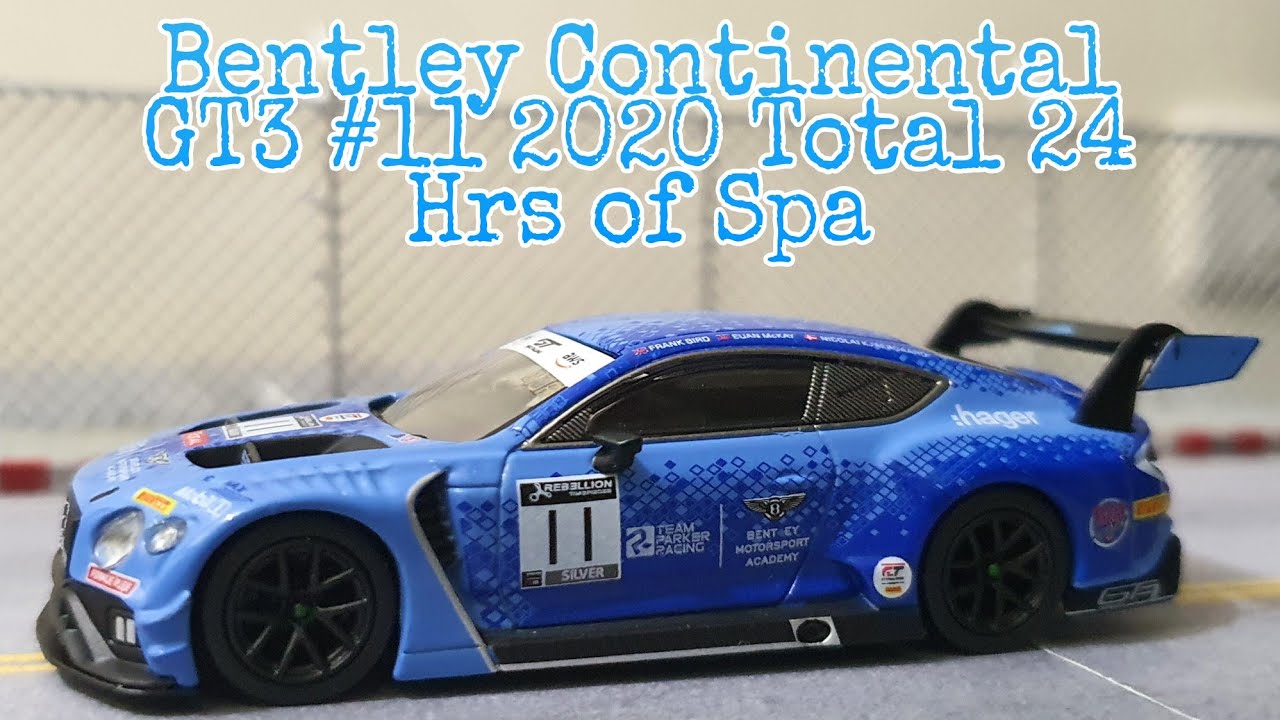 MINI GT Bentley Continental GT3 #11 2020 Total 24 Hrs of Spa / No. 335 Unboxing