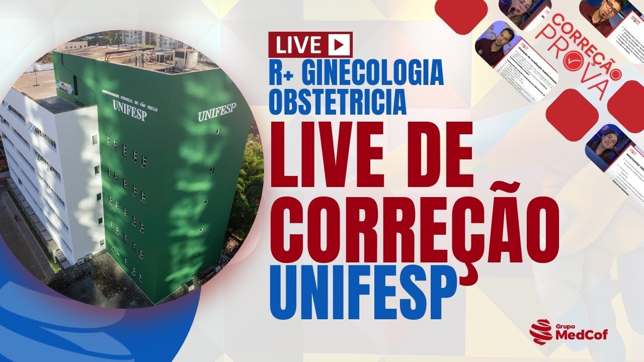 GABARITO UNIFESP R+ Ginecologia Obstetrícia | Residência  2026 – Correção da Prova UNIFESP R+ GO
