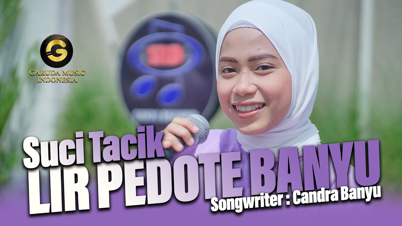 Suci Tacik - Lir Pedote Banyu [Official Music Digital]