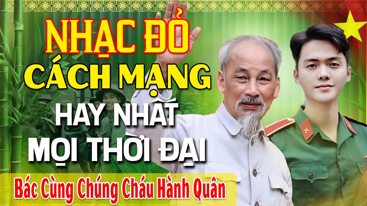 LK Nhạc Đỏ Cách Mạng Vừa Ra Lò Hay Nhất Mọi Thời Đại - LK Nhạc Sống Tây Bắc Remix HÀO HÙNG BẤT HỦ