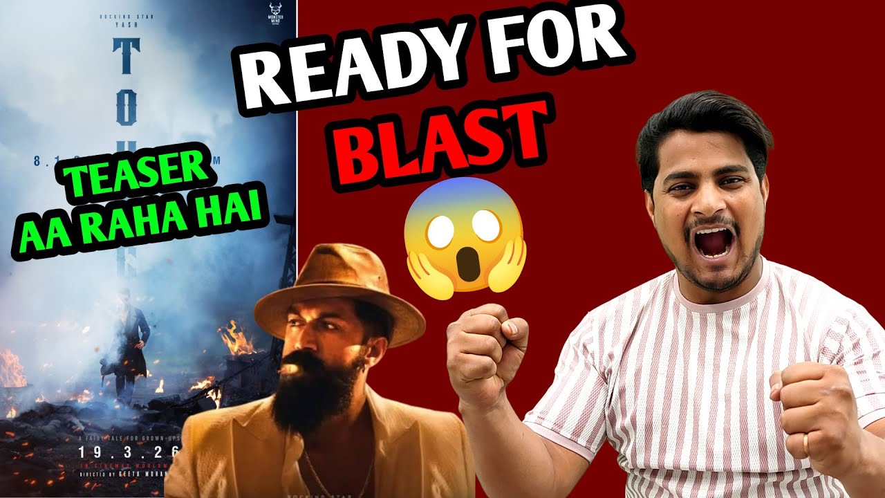 Toxic Movie Teaser Official Release Date And Time | Toxic Shocking Updates | Toxic Teaser Update 