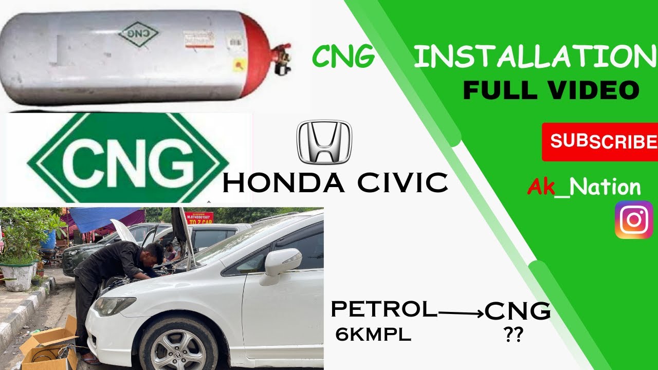 CNG INSTALLATION | HONDA CIVIC | AFTER MARKET CNG KIT | CNG KIT FITTING IN PETROL CAR | FULL VIDEO