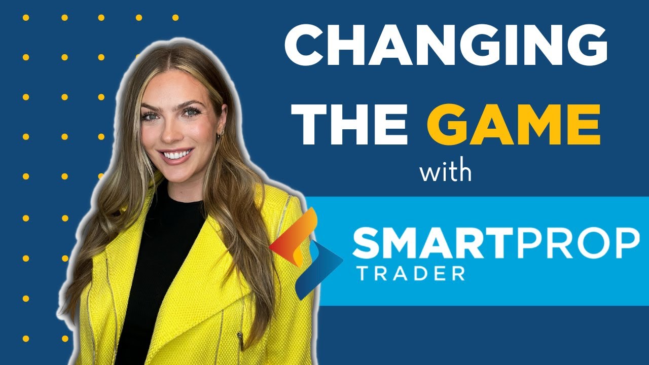 Changing the Game With Smart Smart Prop Trader