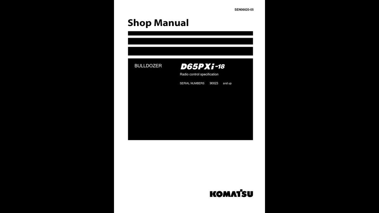 Komatsu D65PXi-18 90023 & Up | SEN06620-05 Service manual
