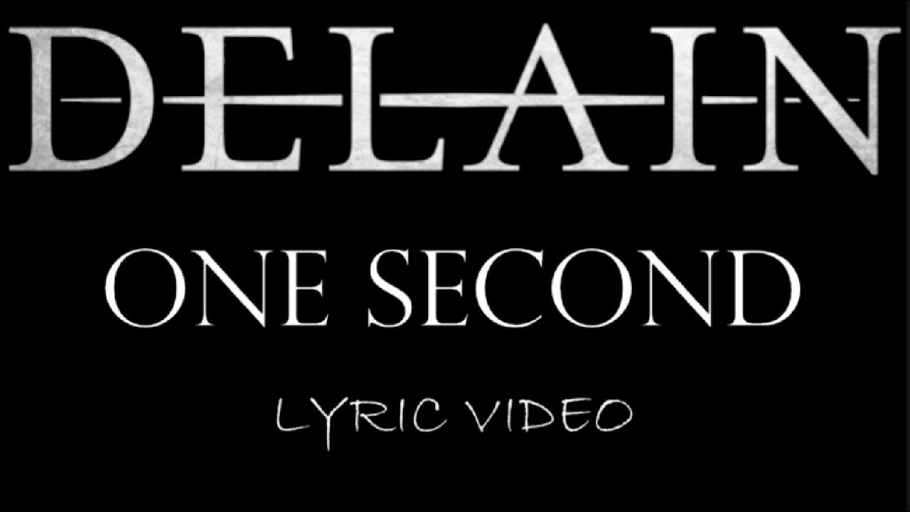 Delain - One Second - 2020 - Lyric Video