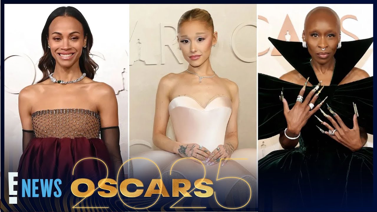 Oscars 2025 Best Dressed: Cynthia Erivo, Zoe Saldaña & More Red Carpet Looks | E! News