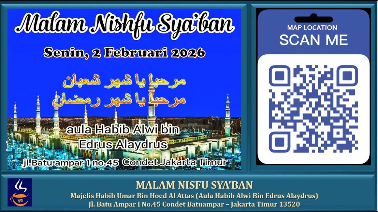 MALAM NISFU SYA'BAN DI MAJELIS HABIB UMAR BIN HOED ALATAS (SENIN 2 FEBRUARI 2026)