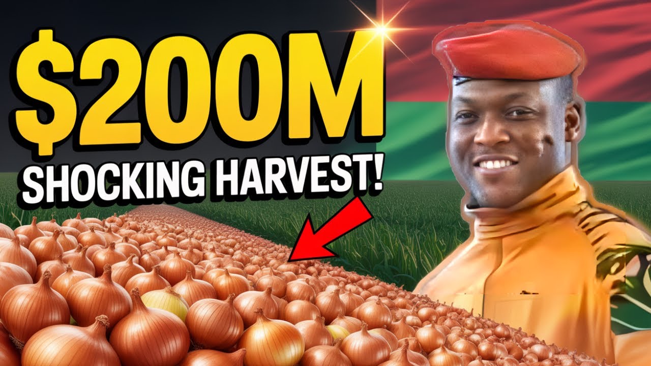 SHOCKING $200M Onion Harvest&mdash;Traor&eacute;'s REVOLUTION Transforms Burkina Faso Forever