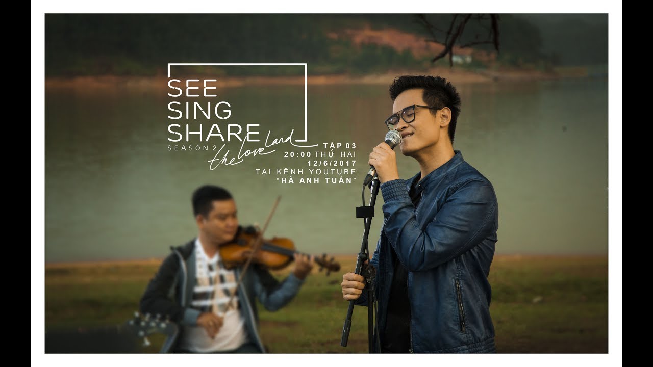 🎧 🎼 [SEE SING SHARE 2 - Tập 3] Người Tình Mùa Đông || Hà Anh Tuấn