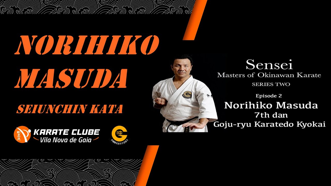 Seiunchin Kata - Norihiko Masuda sensei