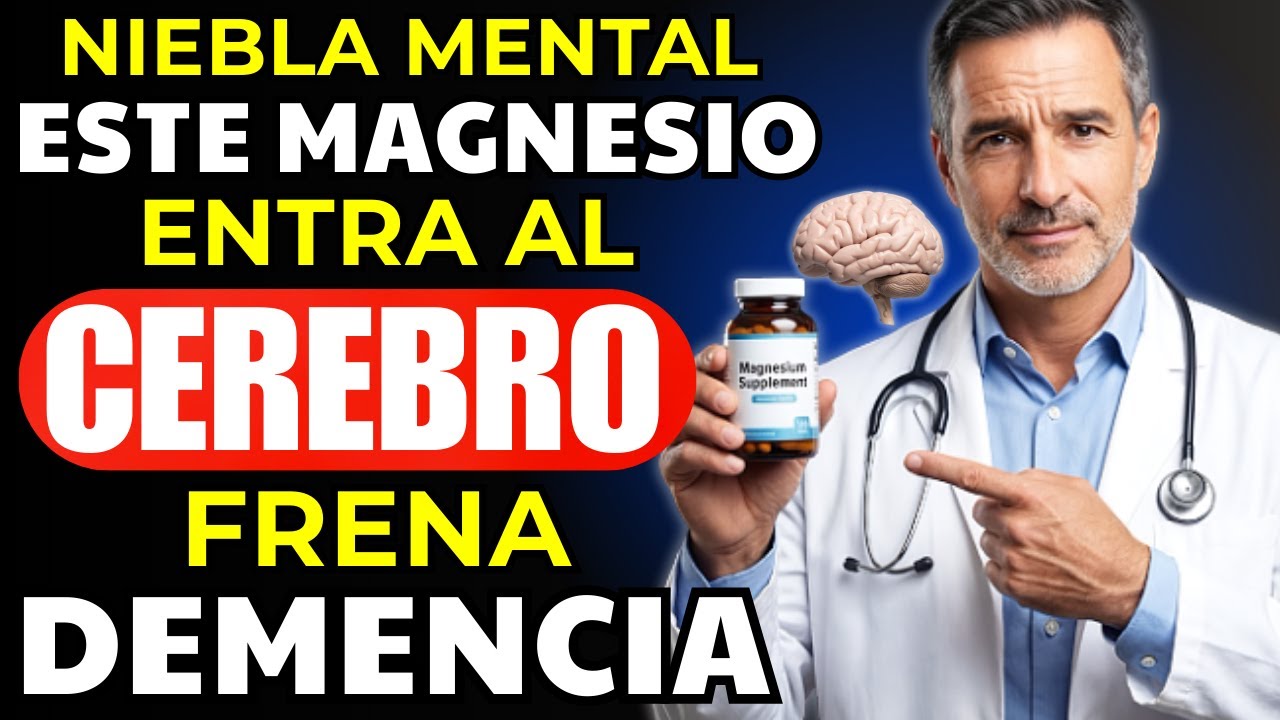 MAGNESIO que ENTRA al CEREBRO y Frena el Deterioro Mental (L-Treonato)