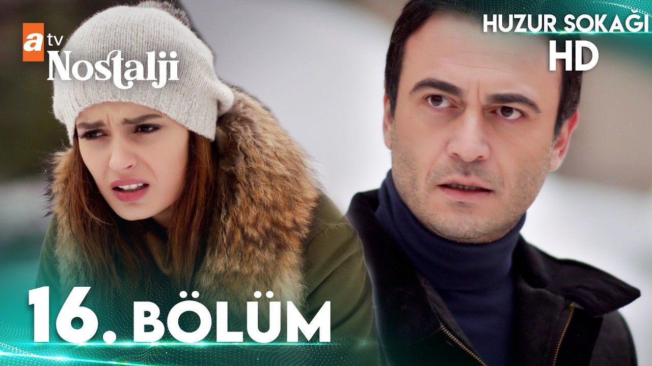 Huzur Sokağı 16. Bölüm (HD)