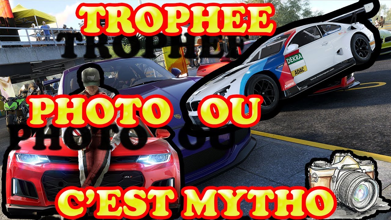 TROPHÉE : PHOTO OU C'EST MYTHO - PRENDRE 40 PHOTOS FACILEMENT - THE CREW 2