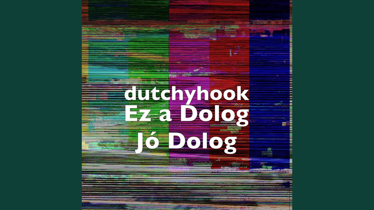 Ez a Dolog Jó Dolog