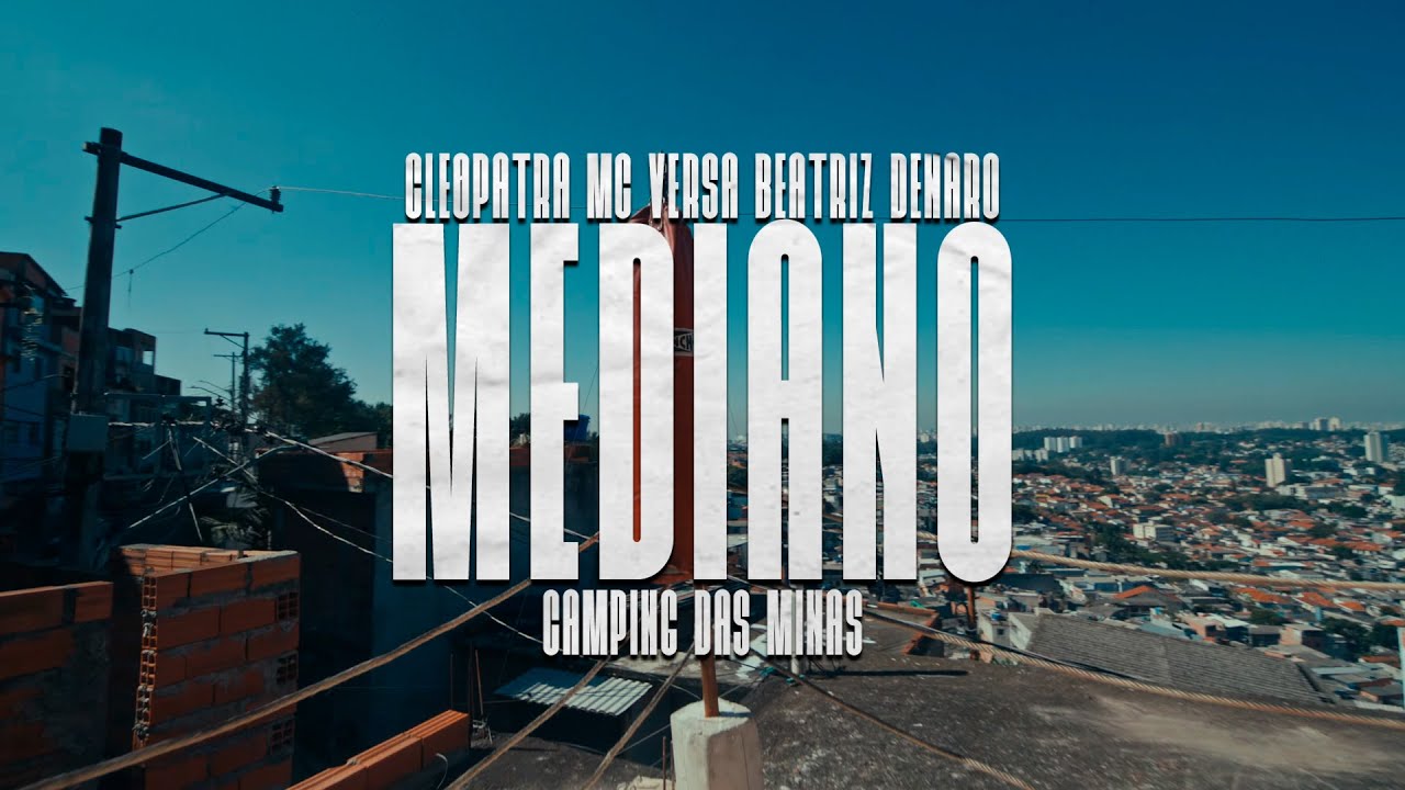 MEDIANO - Beatriz Denaro, Cleópatra, Mc Versa, Prod.Catatau & Pdrin (@xaolinrec)