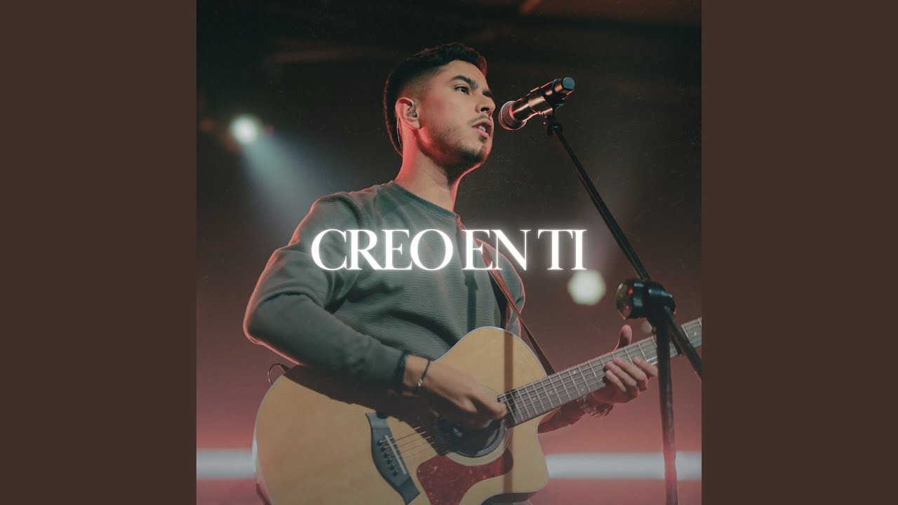 Creo en Ti (En Vivo)