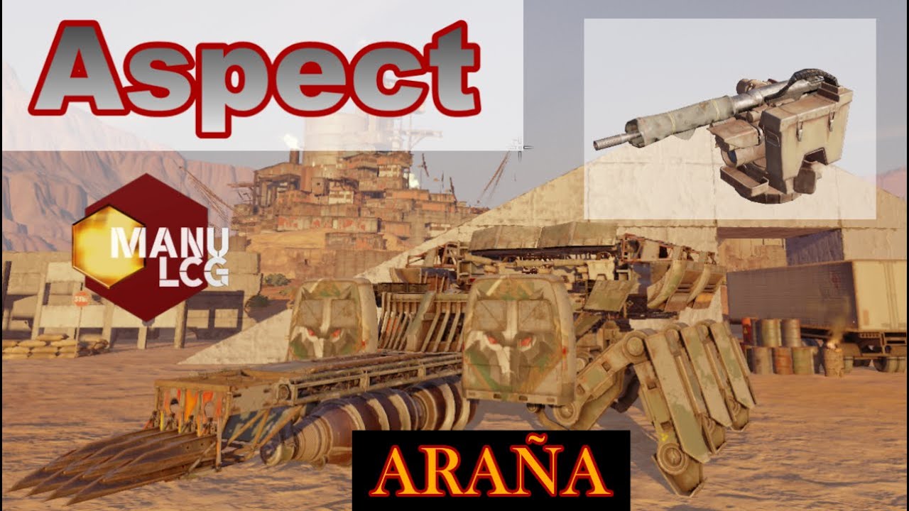 ARAÑA CON ASPECT Y SPIDER - BUILDS   | Tutorial Español English Pусский Crossout