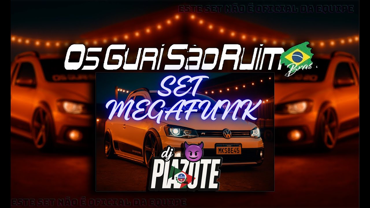 SET MEGAFUNK Os Guri São Ruim 😈 DJ PIAZOTE