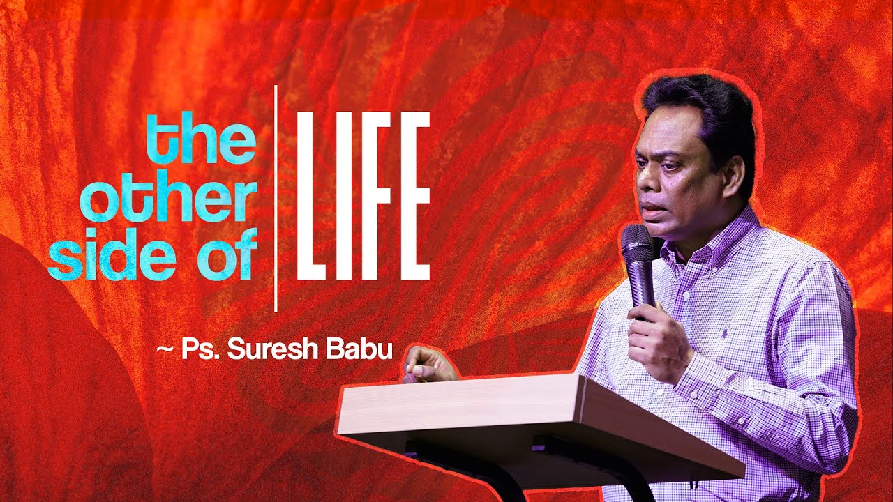 3DAYS REVIVAL MEETING ||  The Other side of life || Br Suresh Babu