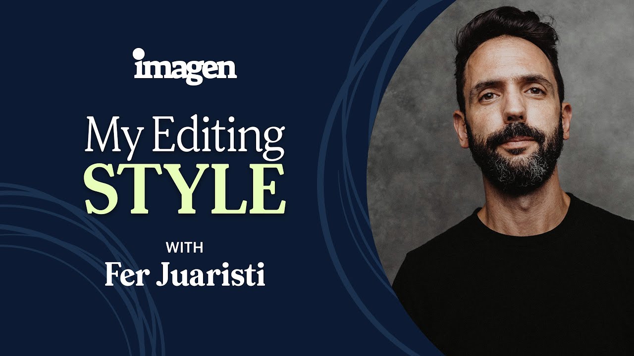 Fer Juaristi explains his photographic editing style